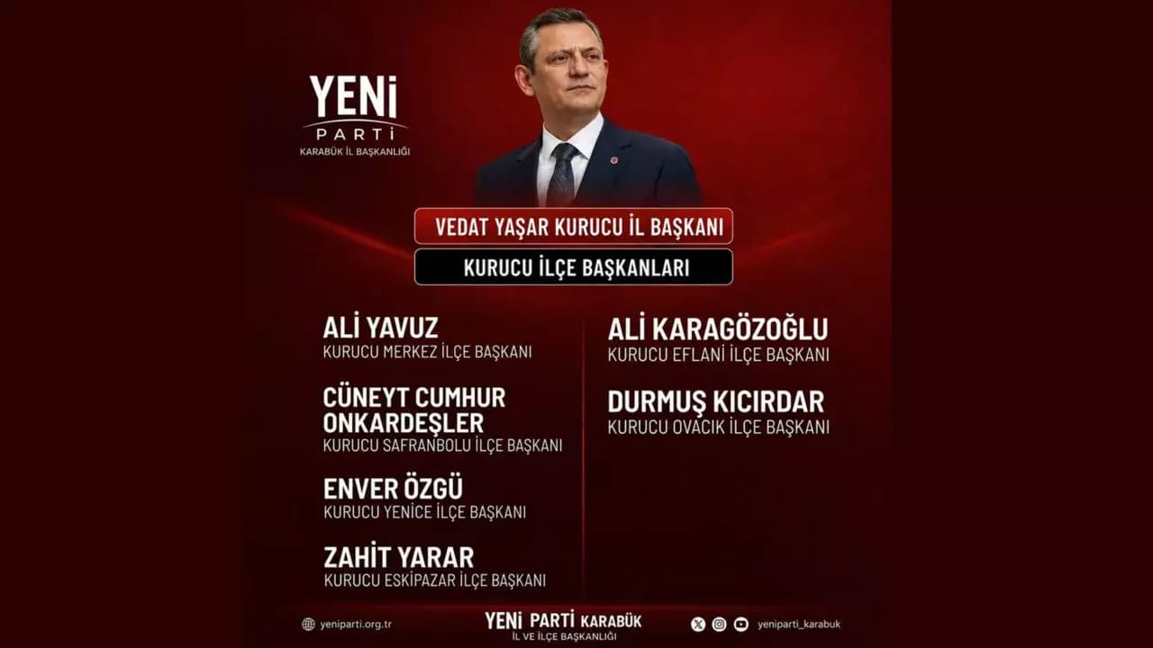 YENİ Parti Karabük İl Teşkilatı Kuruldu