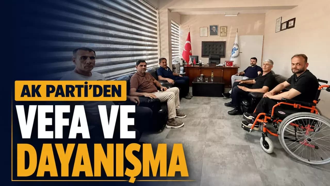 AK Parti heyetinden engelli, gazi ve şehit ailelerine ziyaret