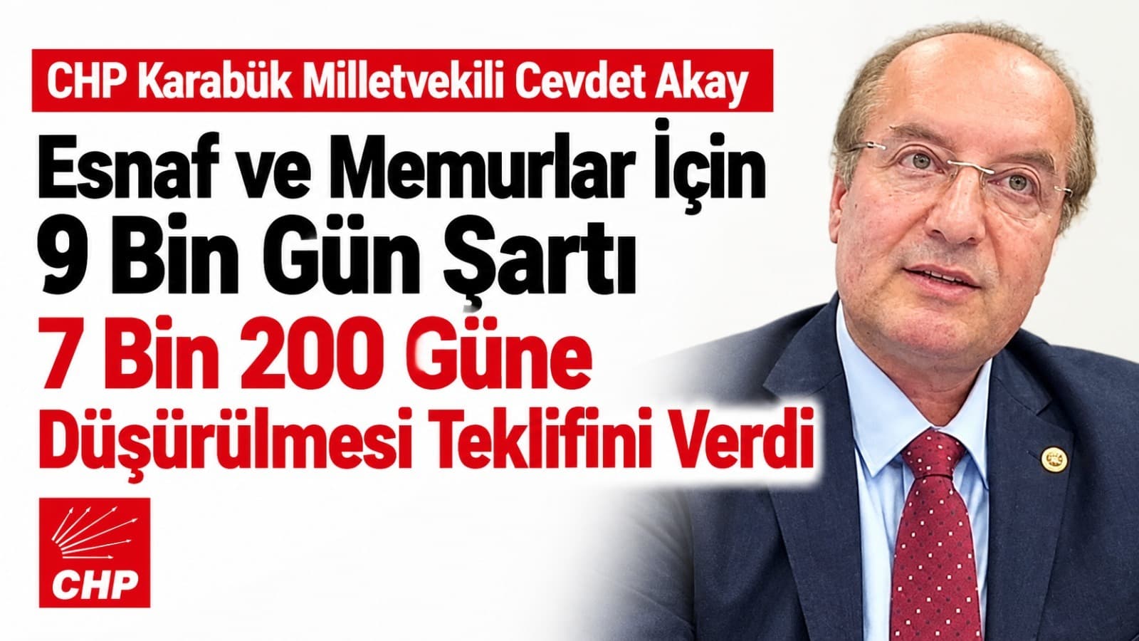 9 Bin Gün Şartı Değişiyor mu? Esnaf ve Memura 7 Bin 200 Gün Teklifi!