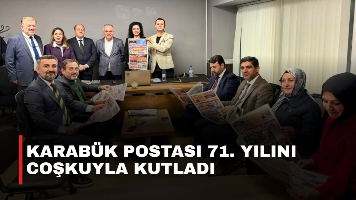 Karabük Postası 71. yılını coşkuyla kutladı