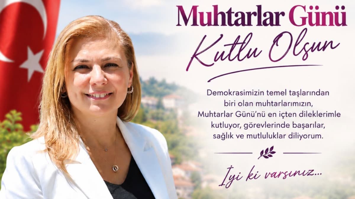Elif Köse'den muhtarlara kutlama mesajı