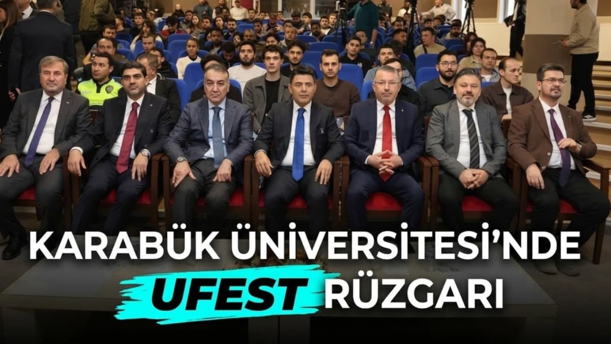 Karabük Üniversitesi’nde UFEST Rüzgarı