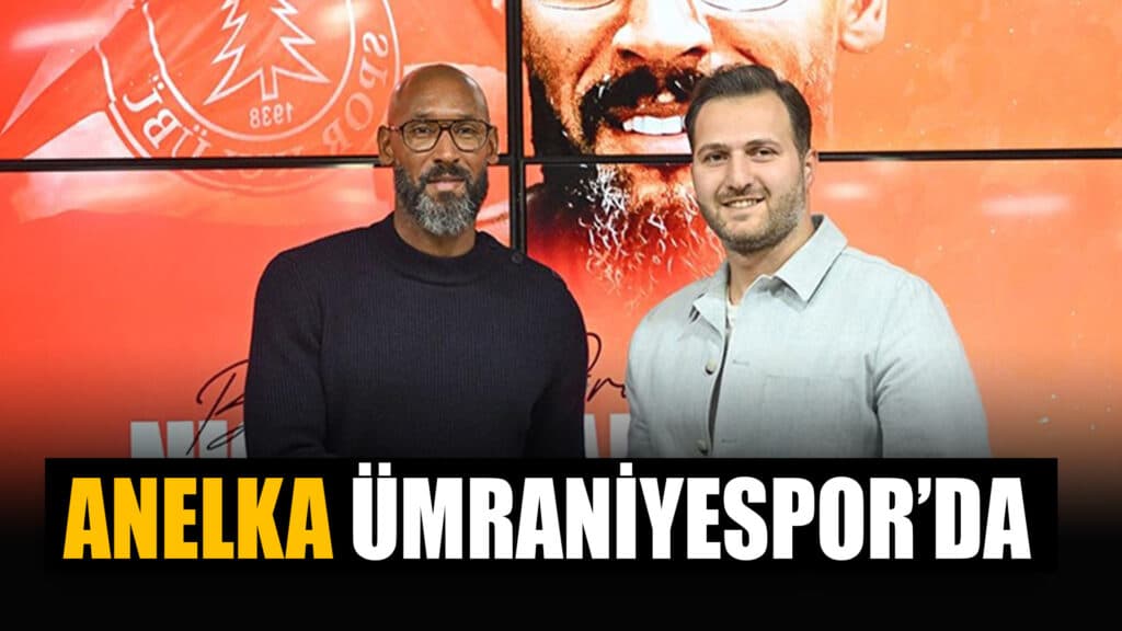 Ümraniyespor, Yeni CEO'su Nicolas Anelka İle Bir Yıllık Sözleşme İmzaladı