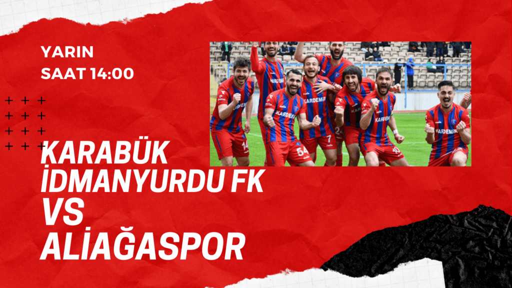 Karabük İdmanyurdu FK Yarın Deplasmanda Aliağaspor ile Karşılaşacak