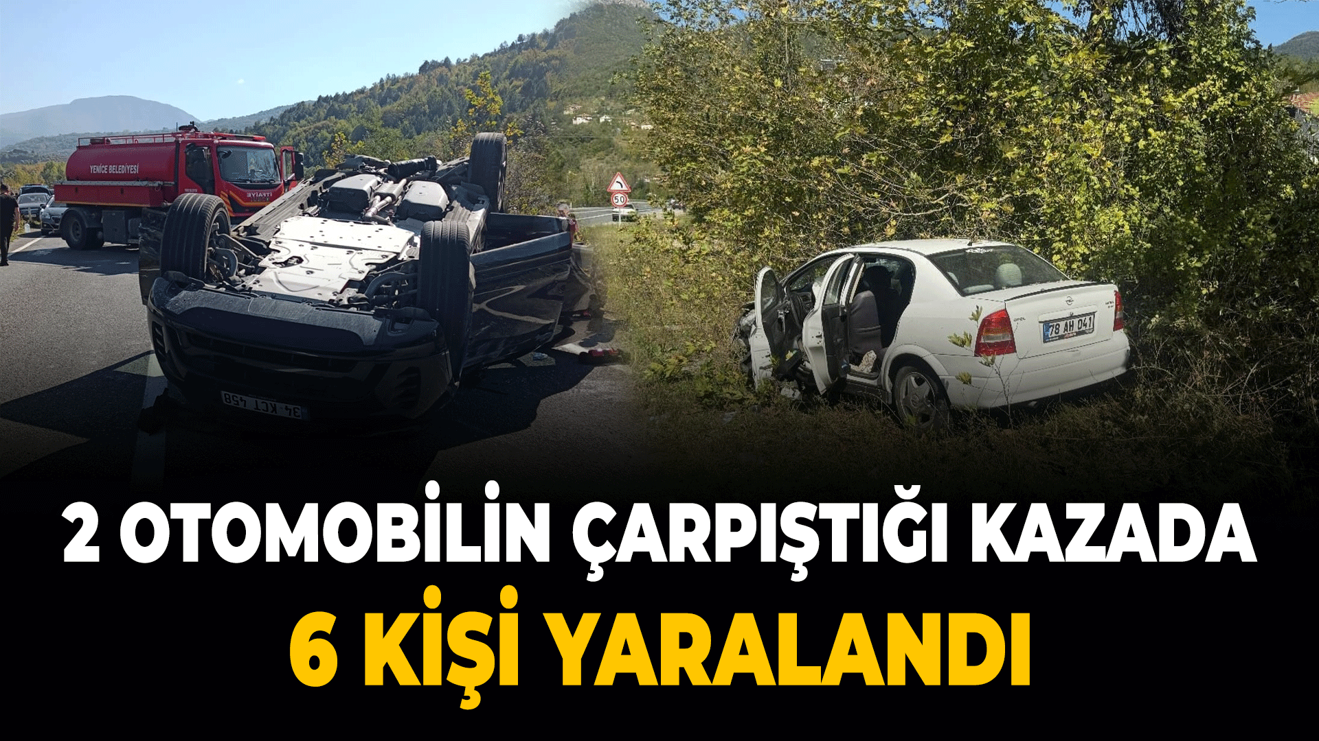 Karabük'te 2 otomobilin çarpıştığı kazada 6 kişi yaralandı