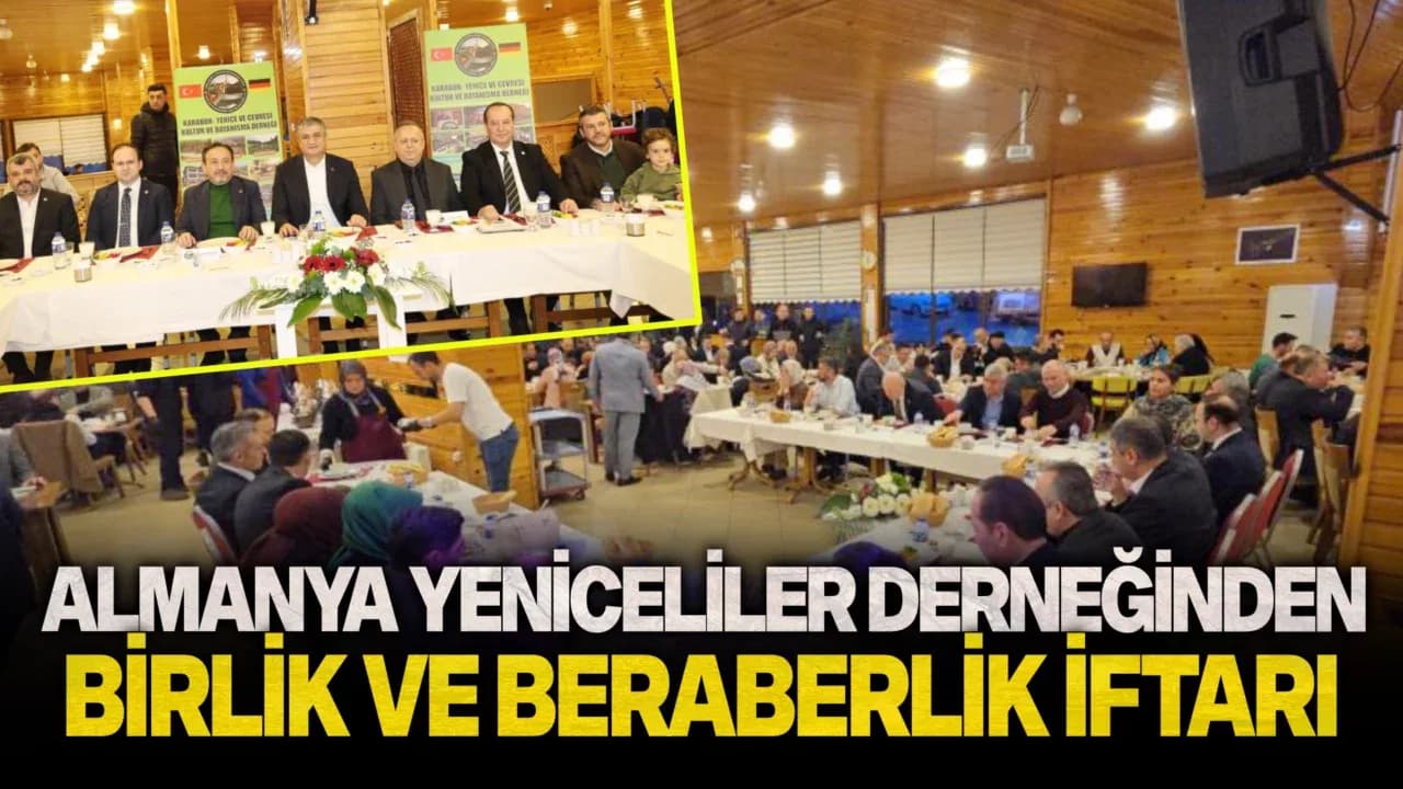 Almanya Yeniceliler Derneğinden birlik ve beraberlik sofrası
