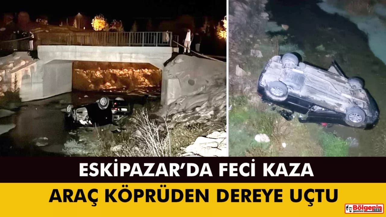 Karabük'te kontrolden çıkan otomobil dereye uçtu: 1 ölü, 1 yaralı