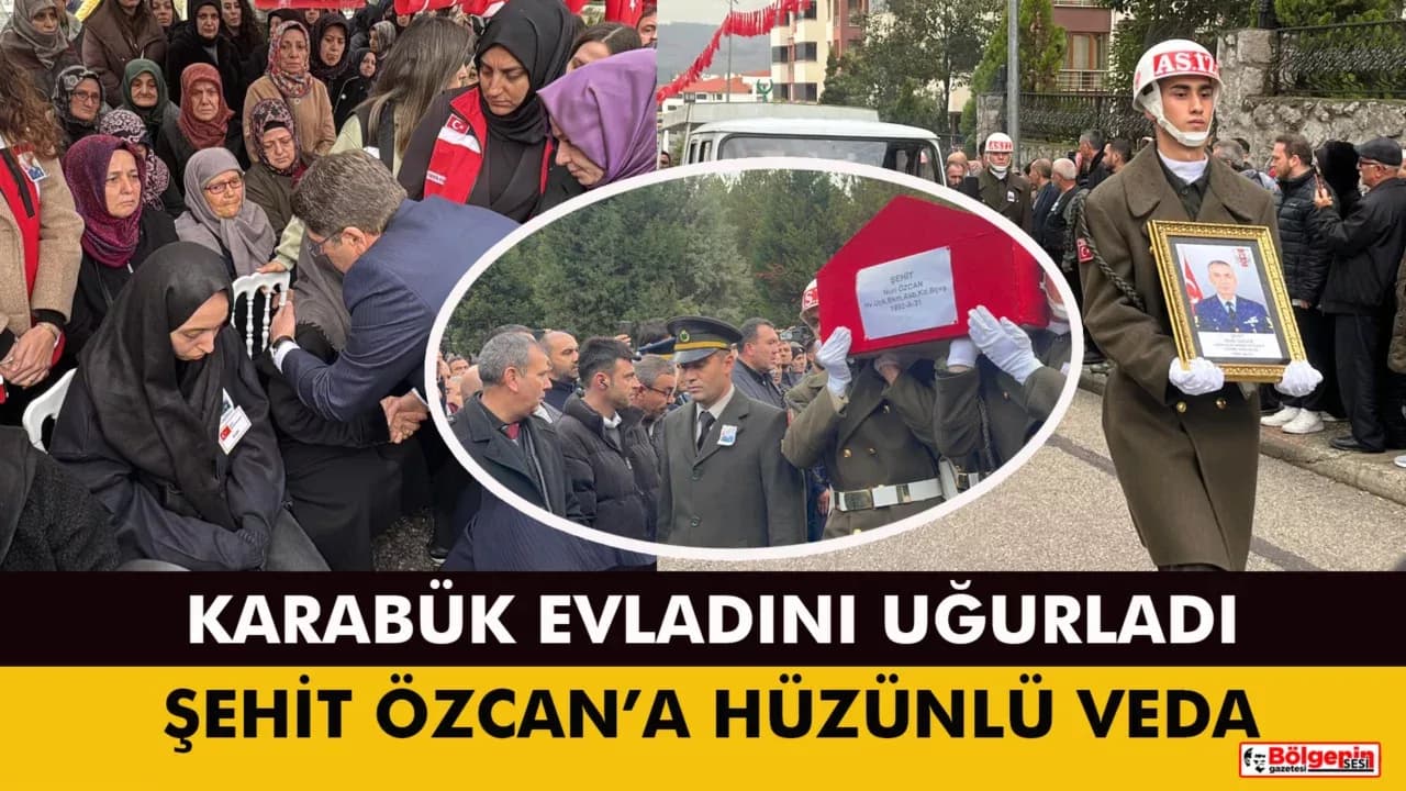 KARABÜKLÜ ŞEHİT ÖZCAN'A ASKERİ TÖREN