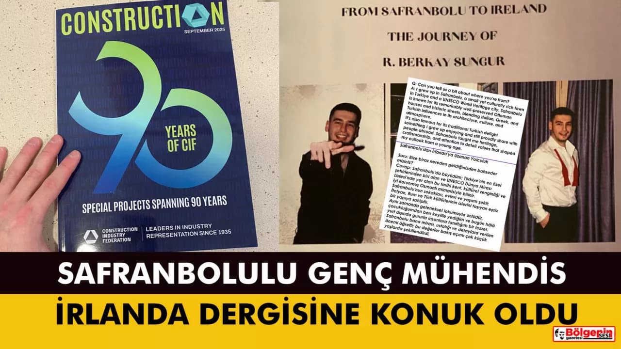 Safranbolulu Genç Mühendis İrlanda Dergisi'nde