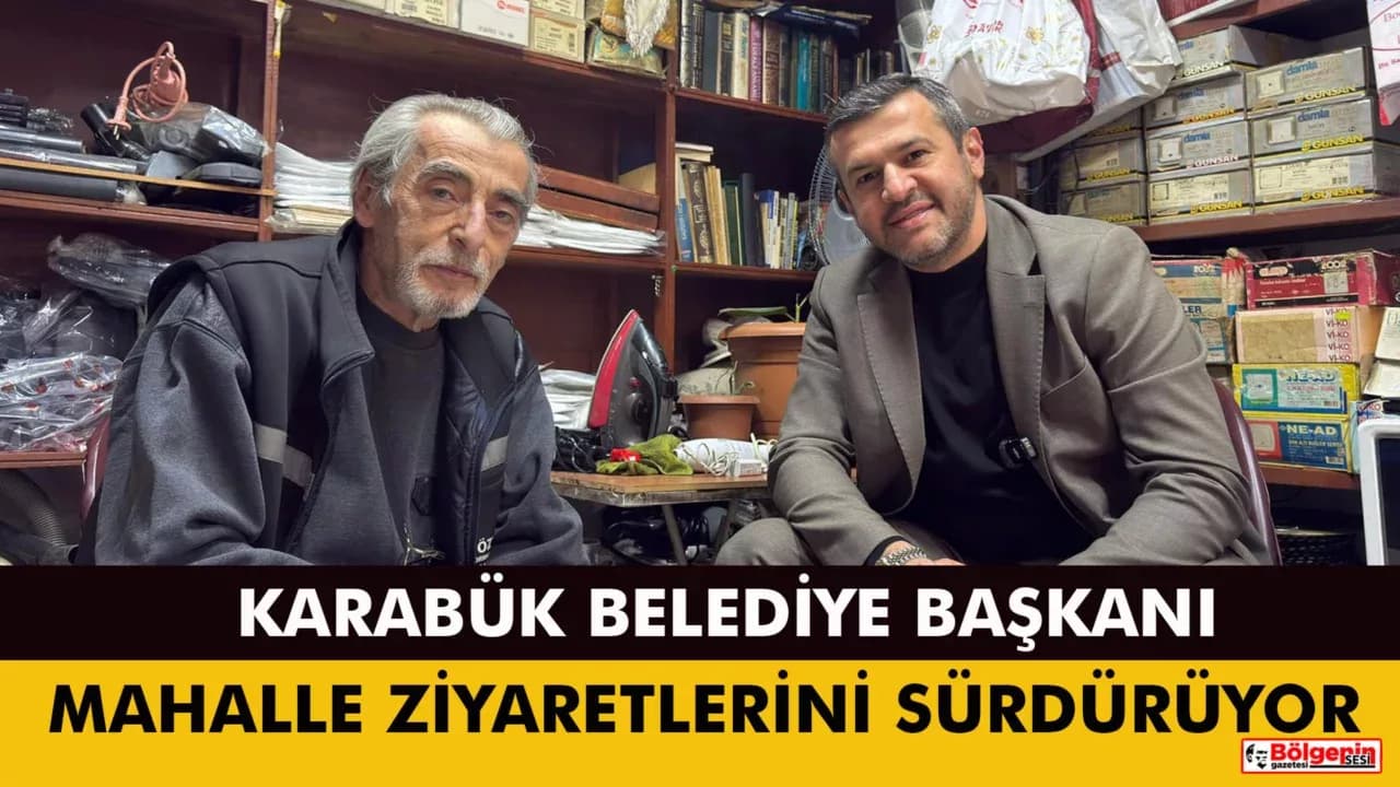 Karabük Belediye Başkanı Çetinkaya Şirinevler Mahallesini Ziyaret Etti