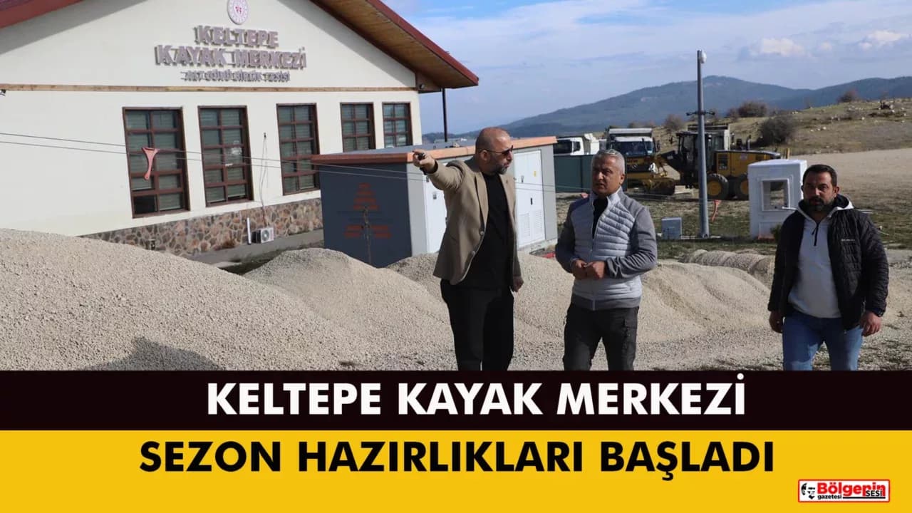 KELTEPE KAYAK MERKEZİ’NDE SEZON ÖNCESİ HAZIRLIKLAR SÜRÜYOR