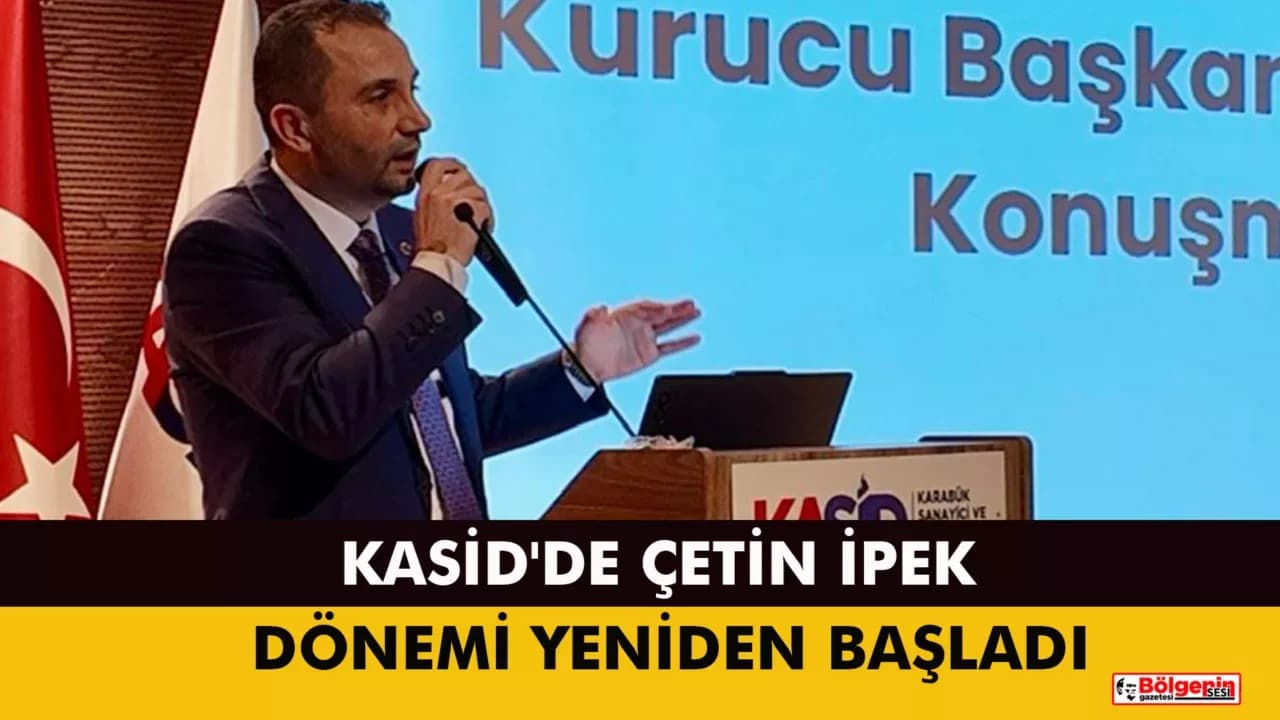 KASİD'de Çetin İpek Dönemi Yeniden Başladı
