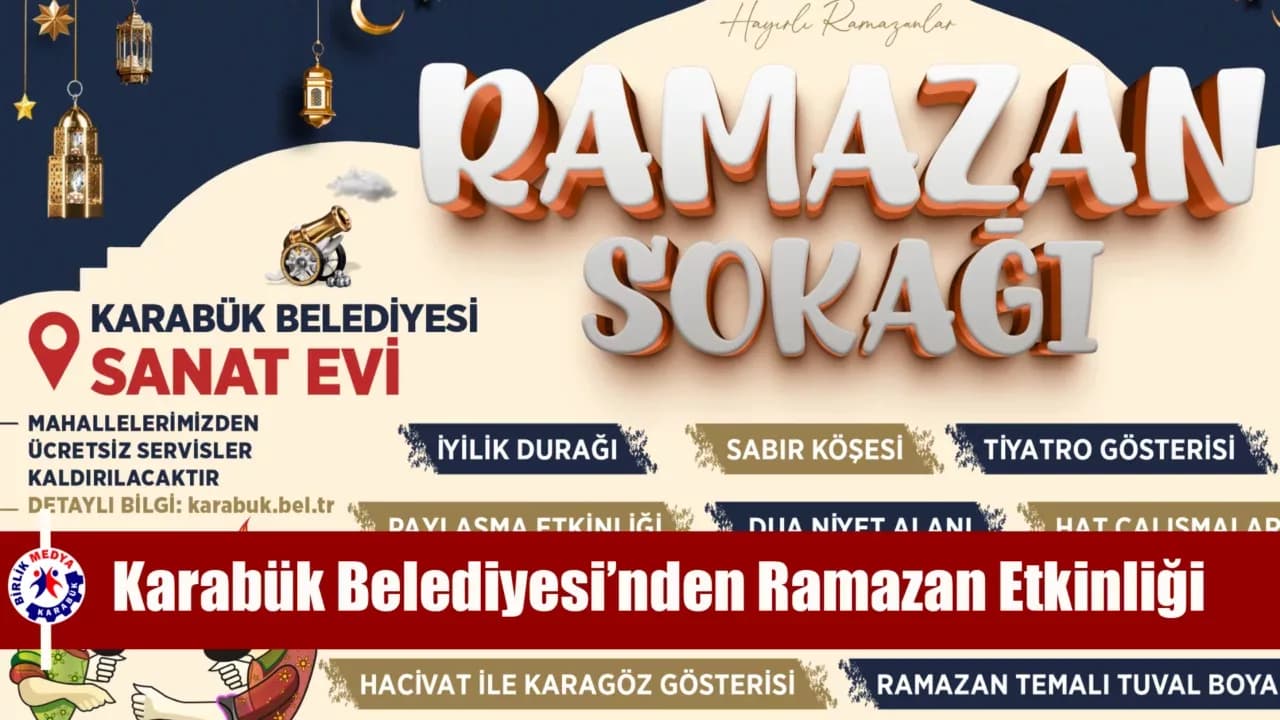 Karabük’te Ramazan Sokağı Etkinlikleri Başlıyor