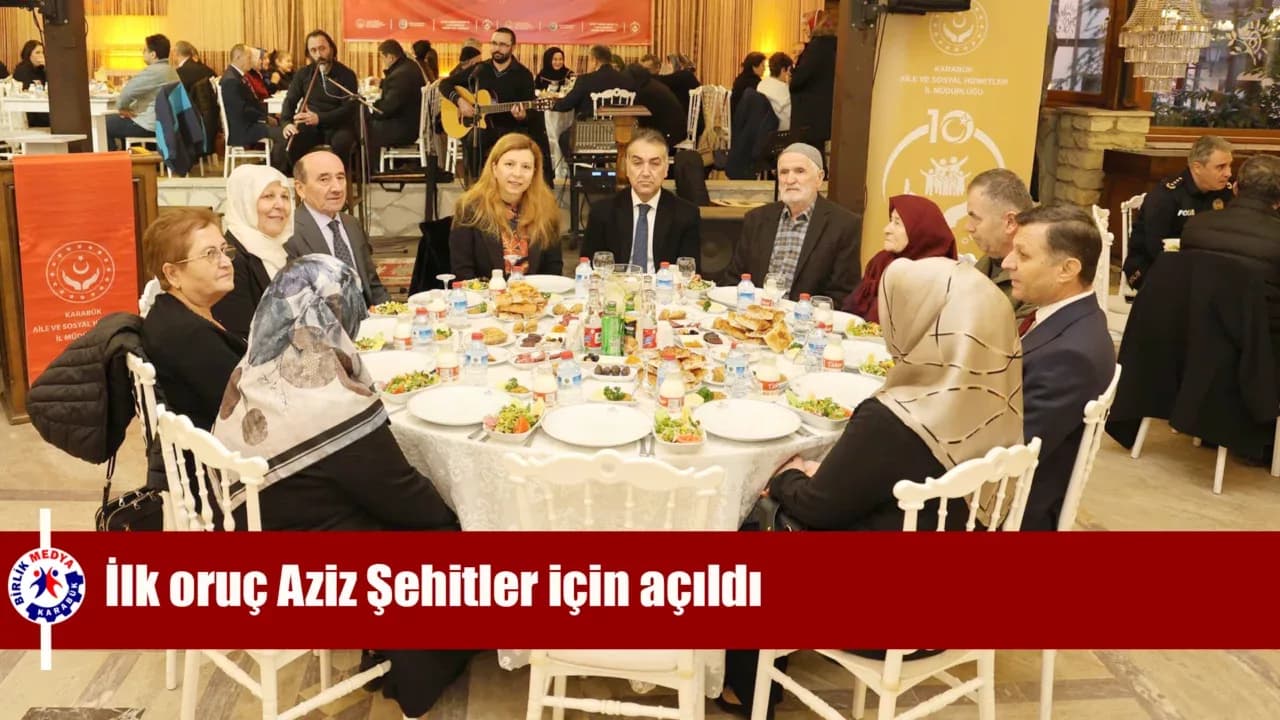 Karabük'te İlk Oruç Aziz Şehitler İçin Açıldı
