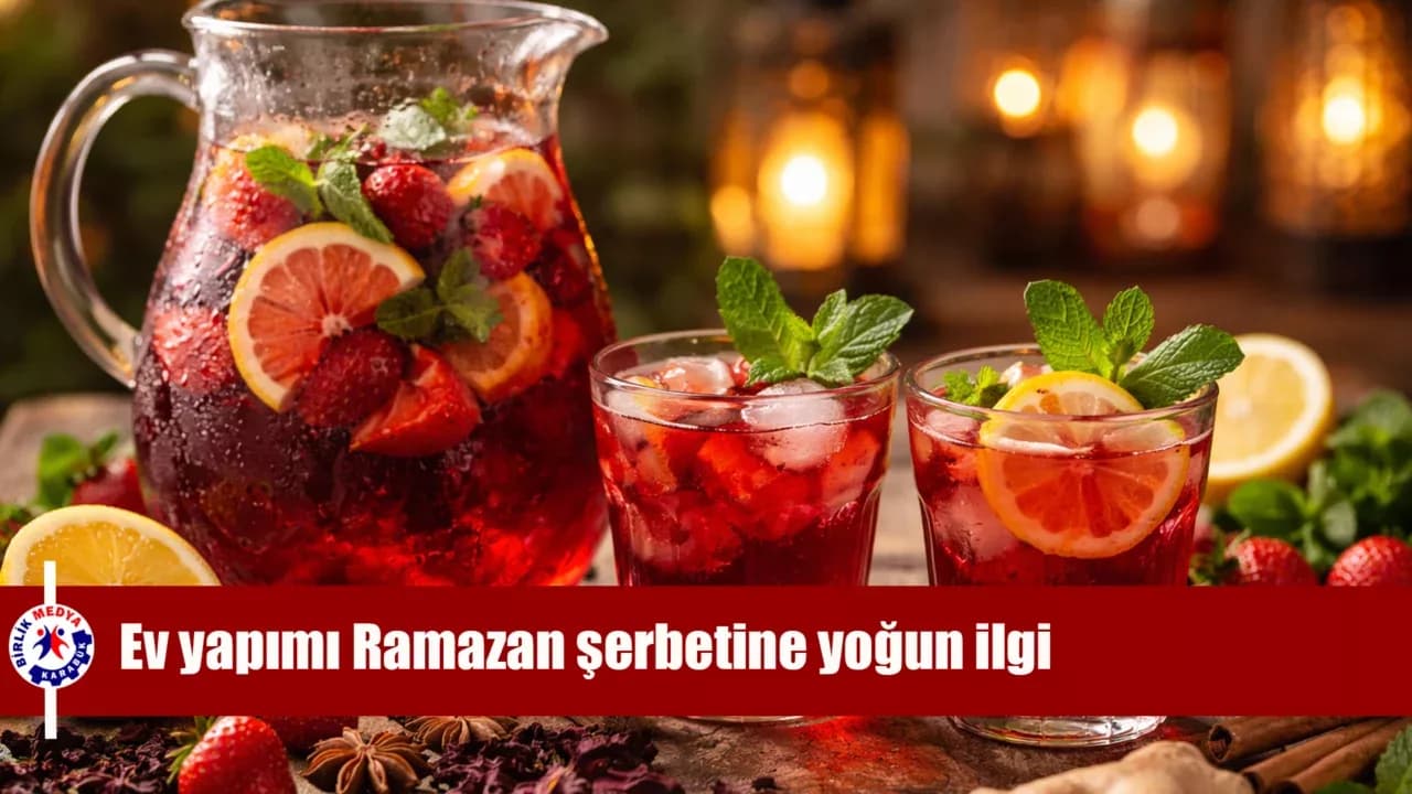 Ramazan Sofralarının Vazgeçilmezi: Ramazan Şerbetine Yoğun İlgi