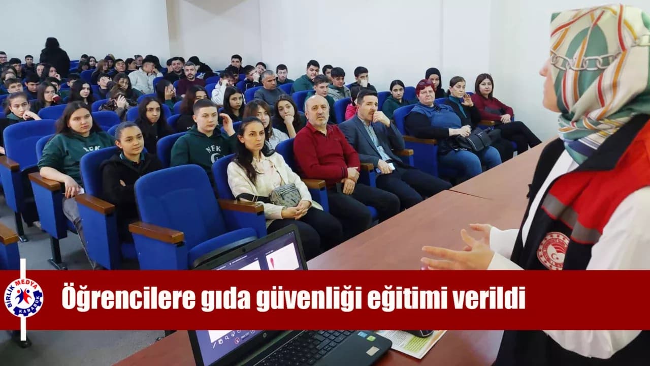 Öğrencilere gıda güvenliği eğitimi verildi