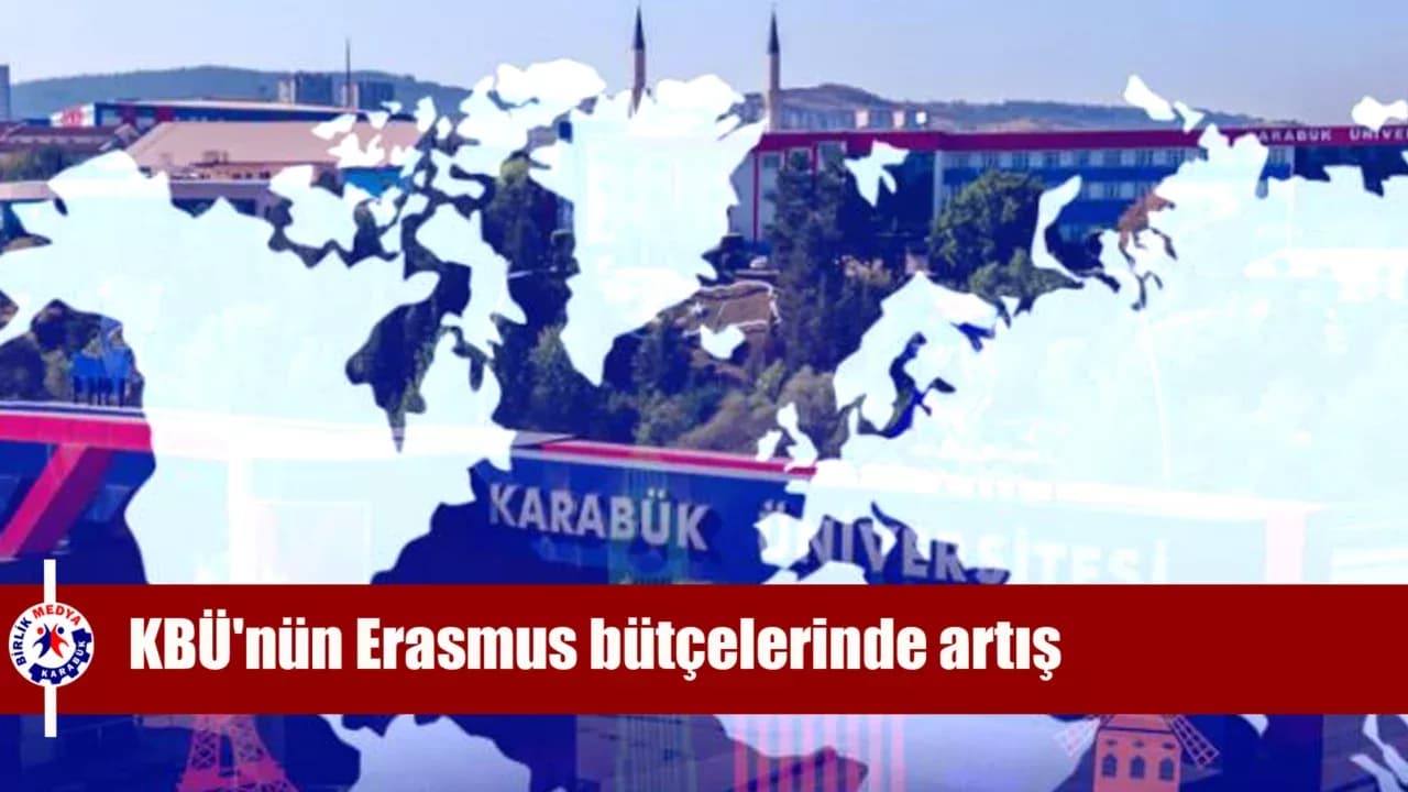 KBÜ'nün Erasmus  KA171 ve KA131 bütçelerinde artış