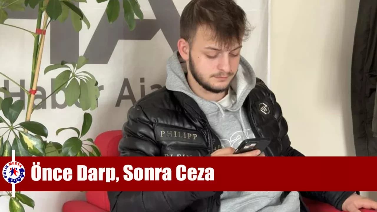 Yenice’de önce darp edildi, sonrasında 180 bin TL’lik cezayla neye uğradığını şaşırdı