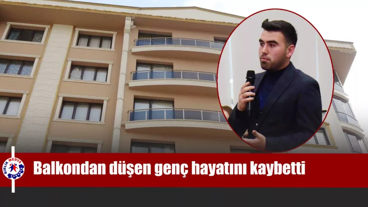8’inci kattaki balkondan düşen genç hayatını kaybetti