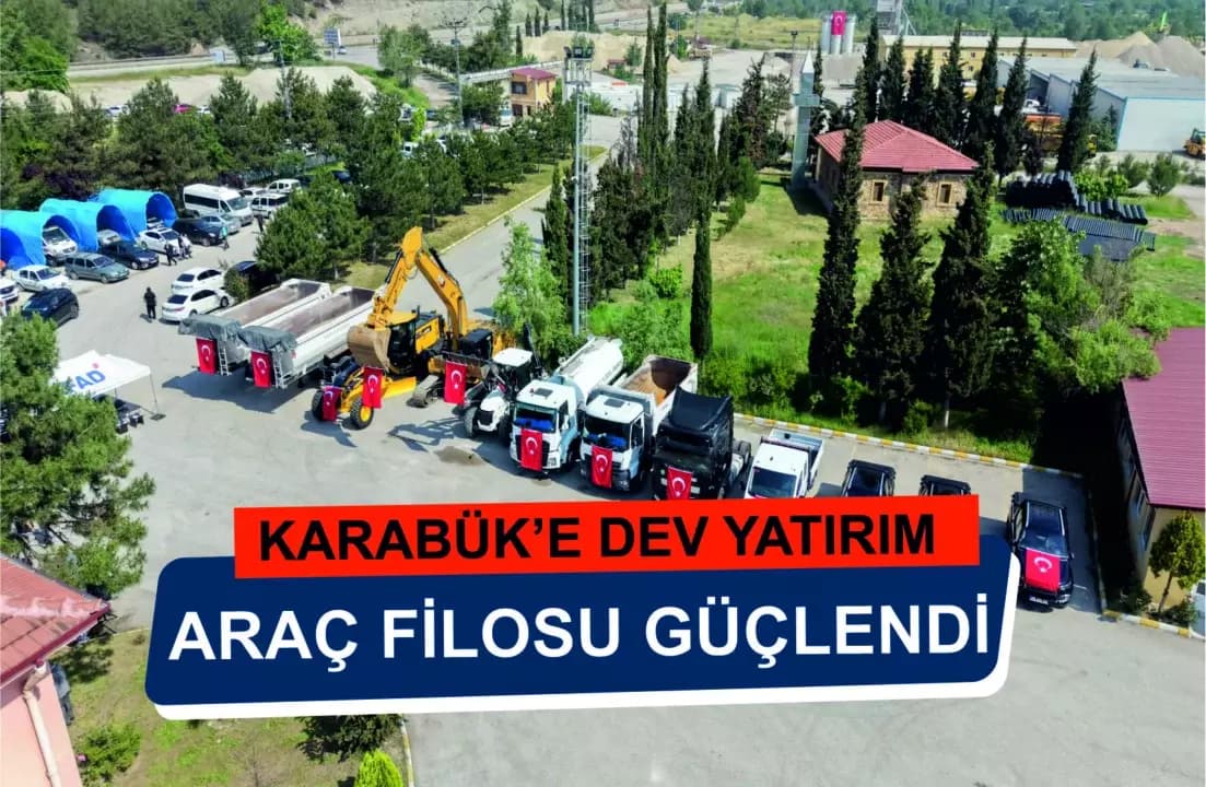 KARABÜK’E 95 MİLYONLUK GÜÇ