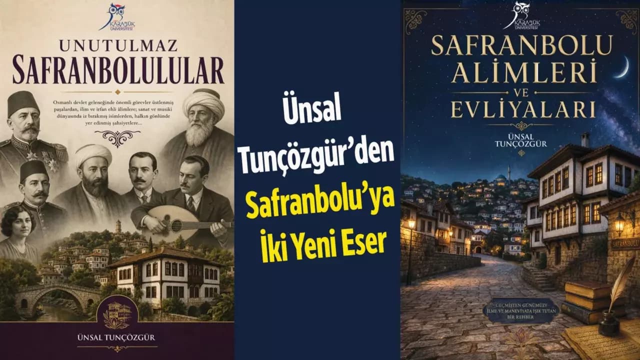 Safranbolu Tarihine Işık Tutan İki Kitap Yayımlandı