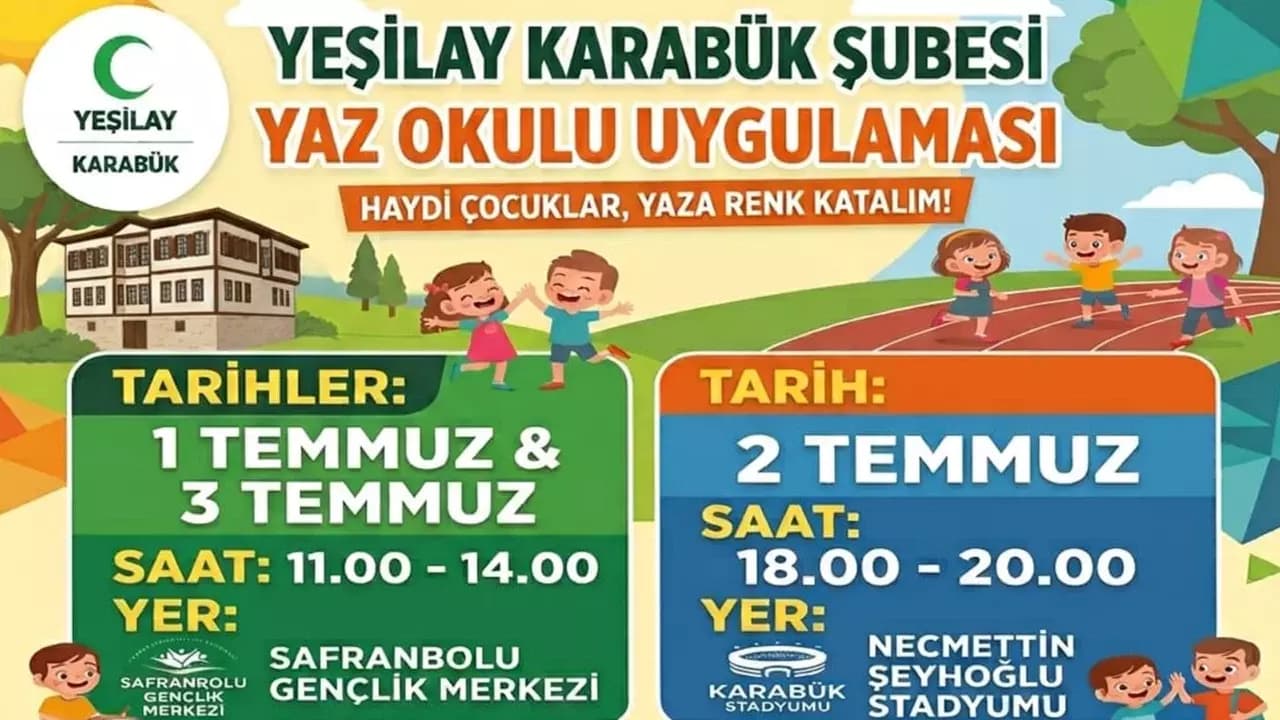 Yeşilay Karabük Şubesi’nden Çocuklara Müjde: Yaz Okulu Başlıyor!