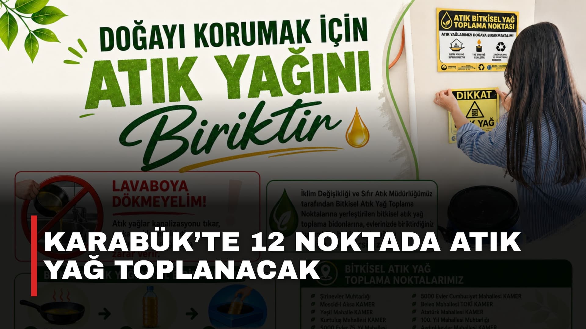 KARABÜK’TE 12 NOKTADA ATIK YAĞ TOPLANACAK