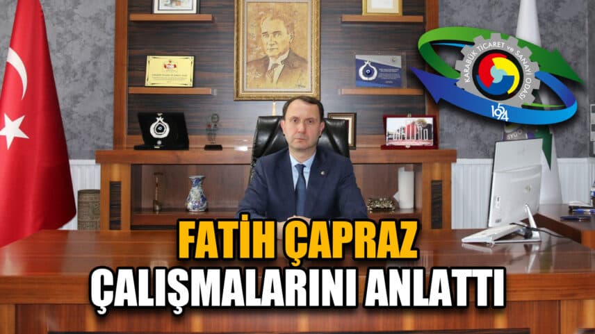 KTSO Başkanı Çapraz, Çalışmalarını Anlattı