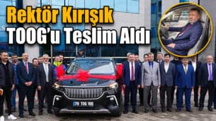 Rektör Kırışık Yeni Makam Aracı TOGG’u Teslim Aldı