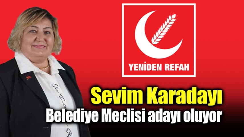 Sevim Karadayı Belediye Meclis Adaylığını Açıkladı
