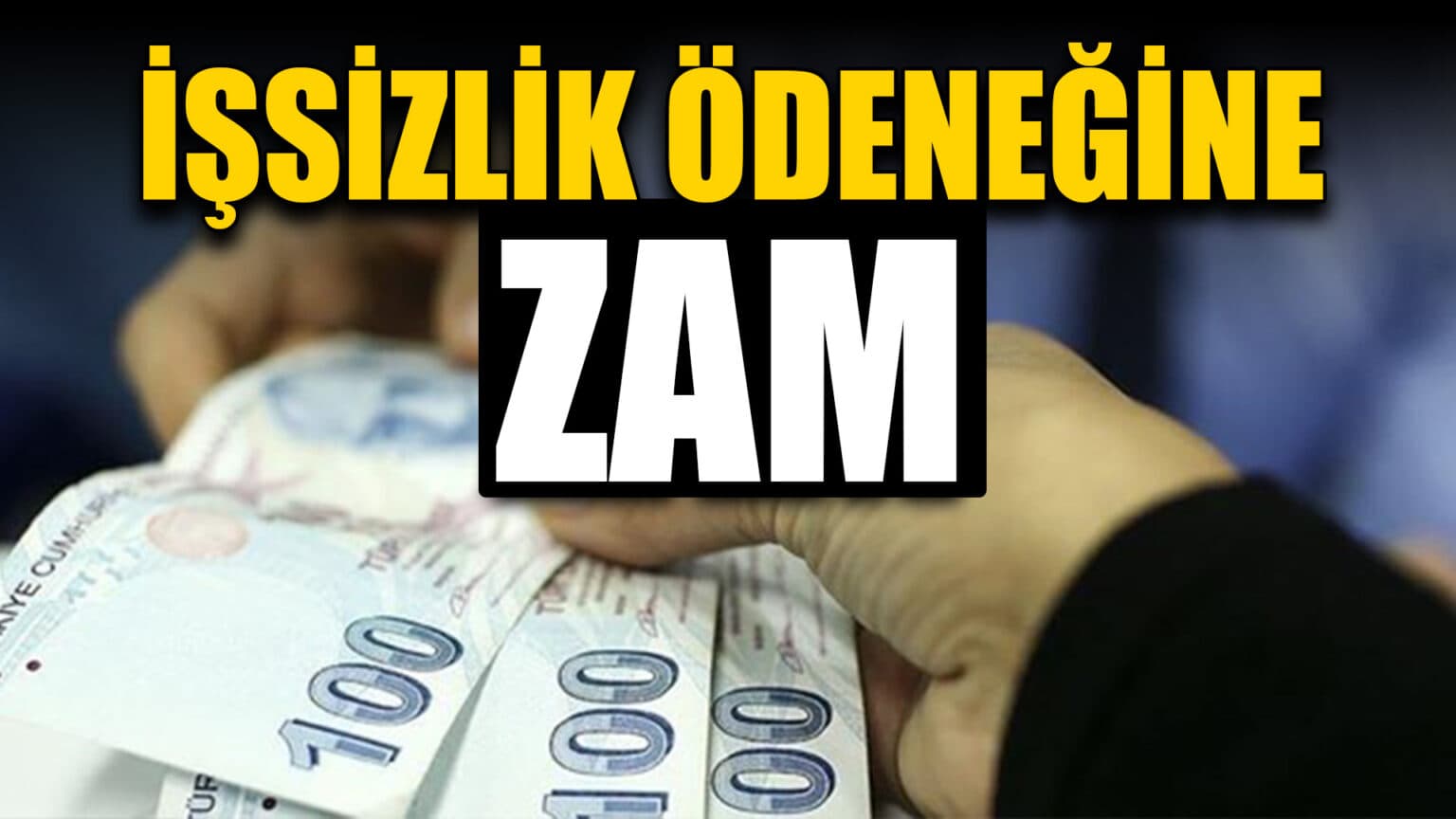 🔴SON DAKİKA: İşsizlik Ödeneğine Zam Geldi