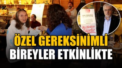 Karabük'te Özel Gereksinimli Bireyler Etkinlikte Buluştu