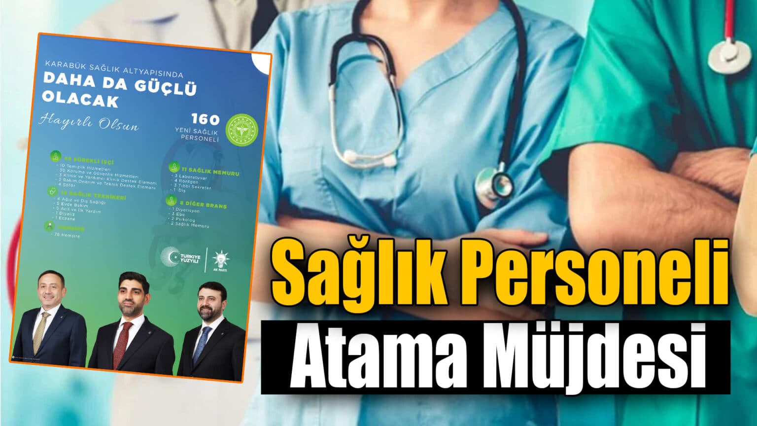 Karabük’e 160 tane sağlık personeli alınacak