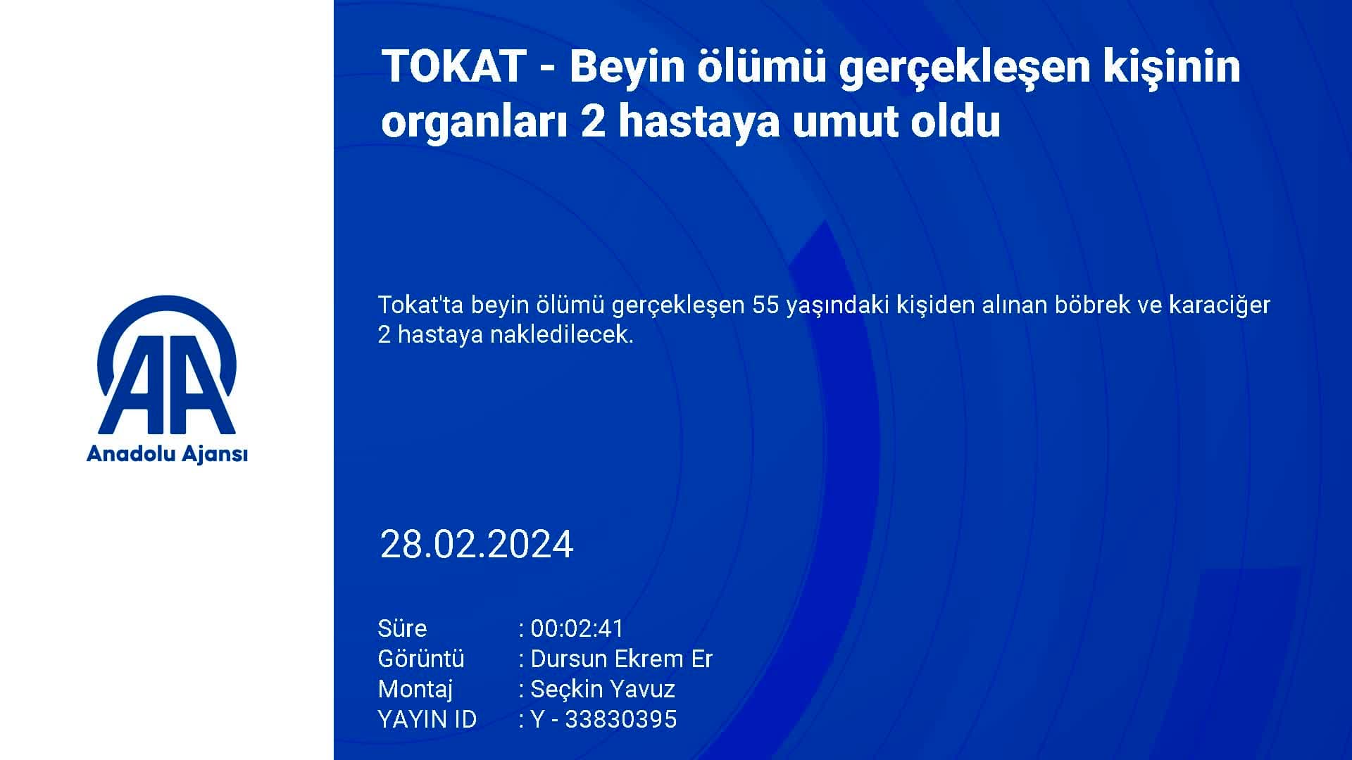 Tokat’ta beyin ölümü gerçekleşen kişinin organları 2 hastaya umut oldu