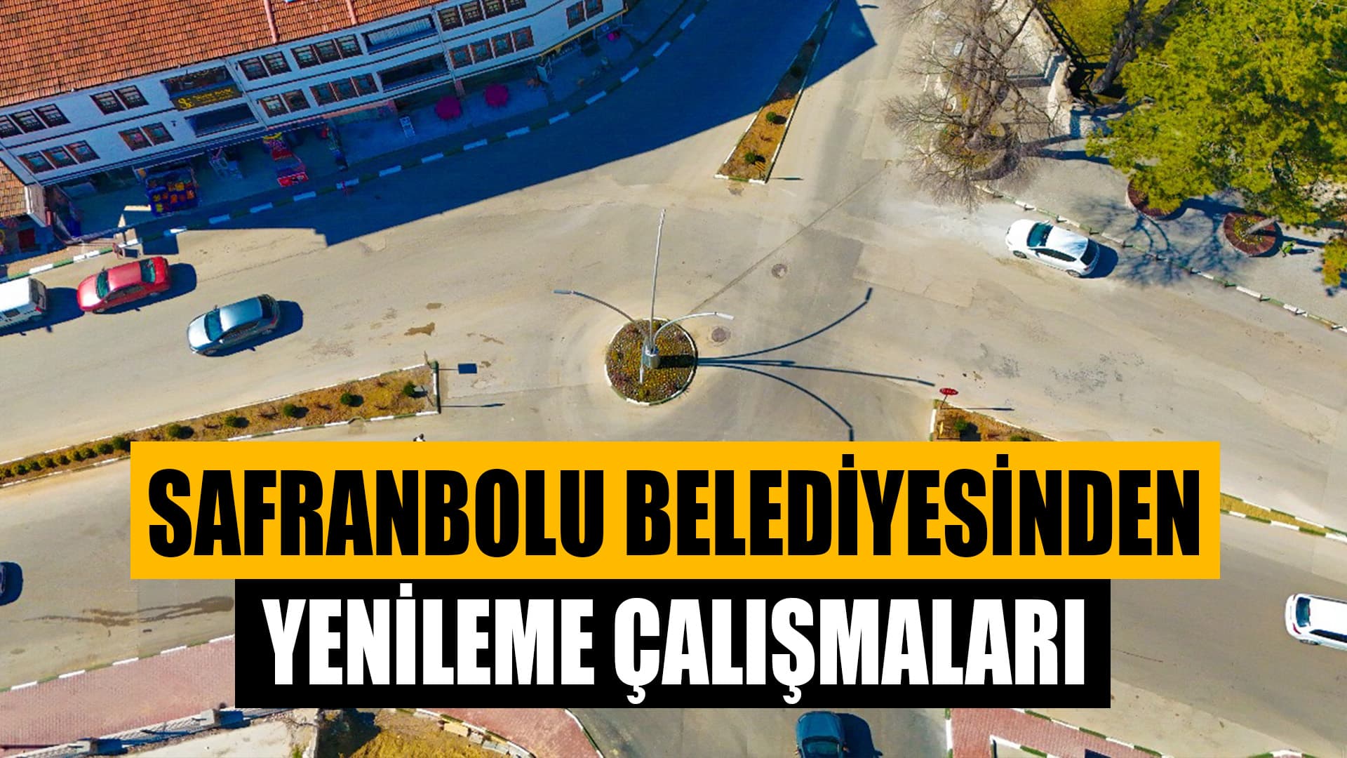 Safranbolu Belediyesi Aslanlar Kavşağı’nda Yenileme Çalışmalarını Tamamladı