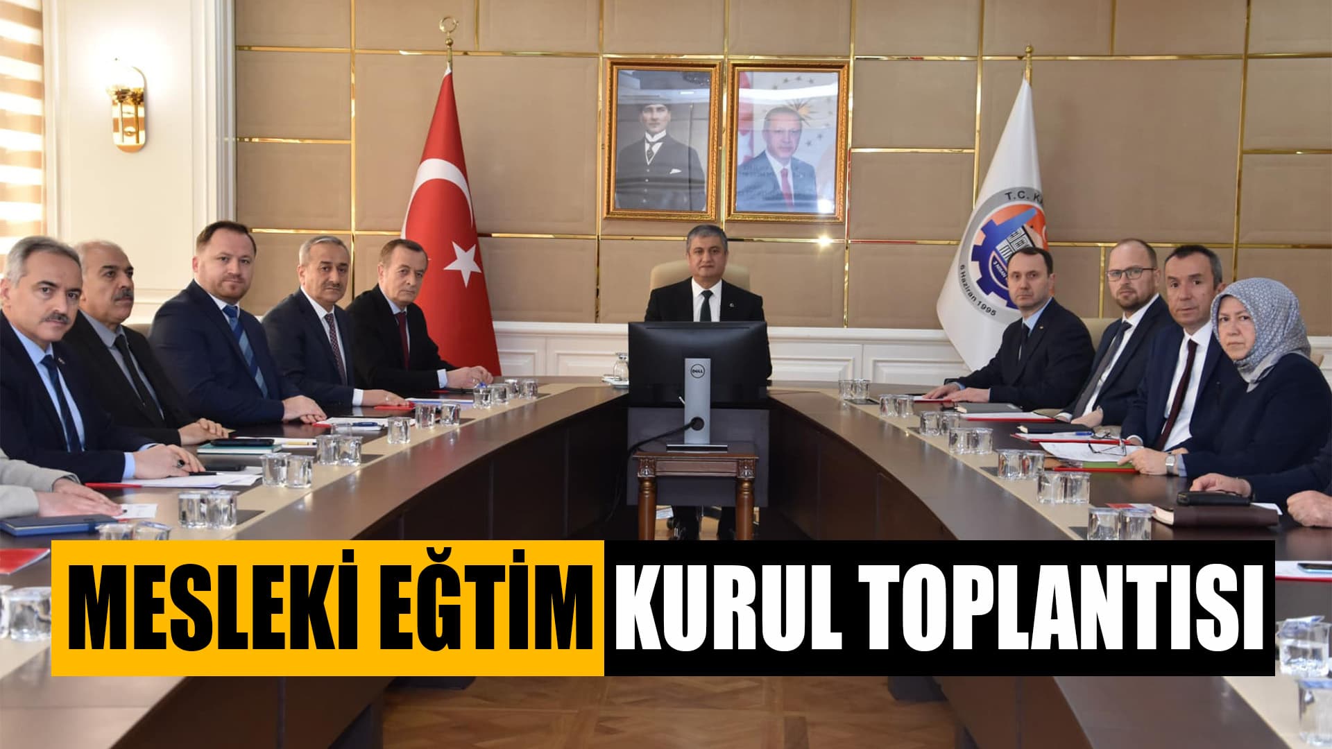 Mesleki Eğitim Kurul Toplantısı Yapıldı