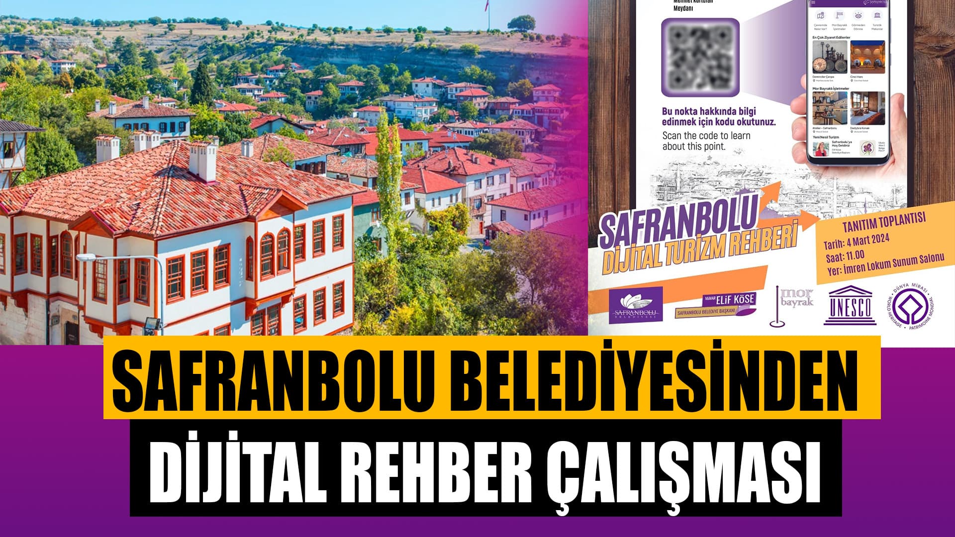 Safranbolu Belediyesi’nden Tarihi Kente Dijital Rehber
