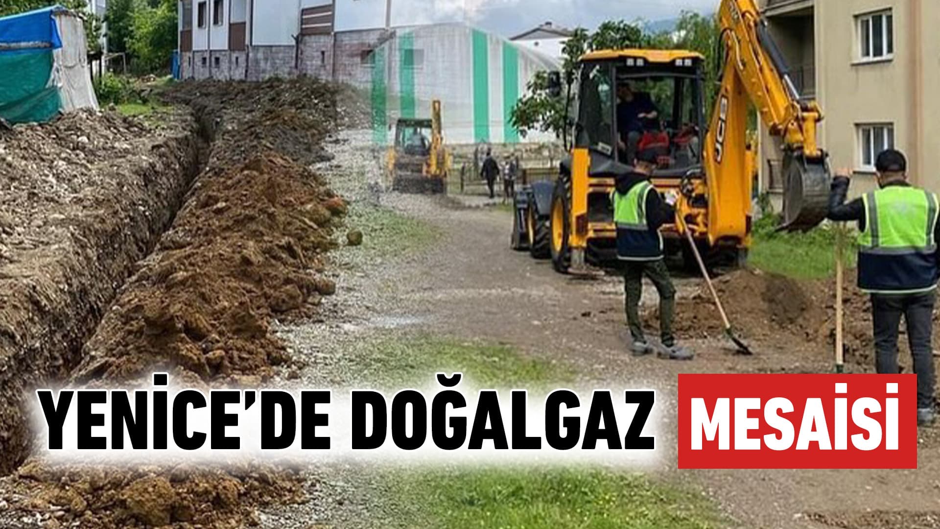 Kargaz, Yenice'de Doğalgaz Altyapı Çalışmalarına Başladı