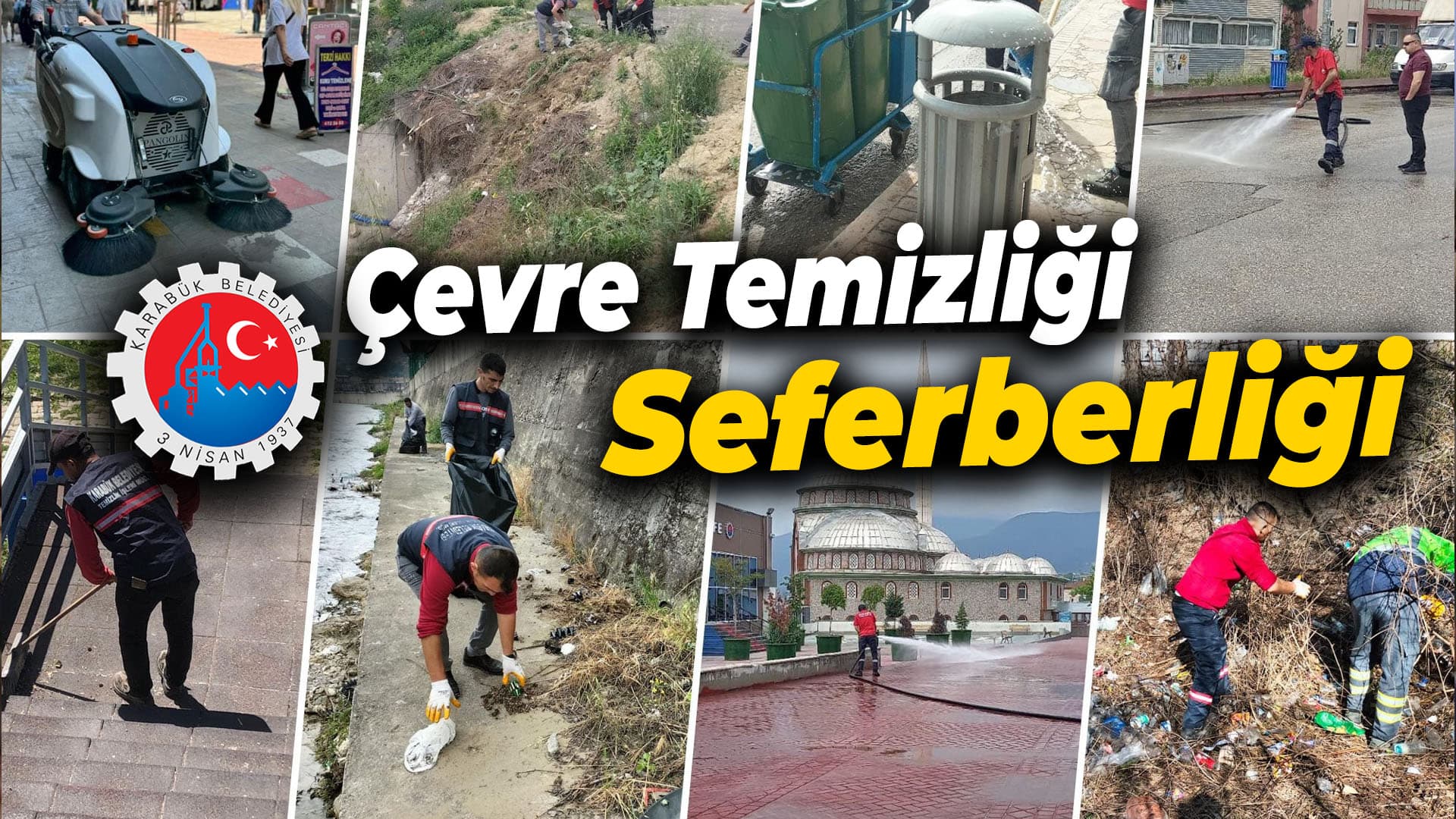 Karabük Belediyesi'nden Çevre Temizliği Seferberliği