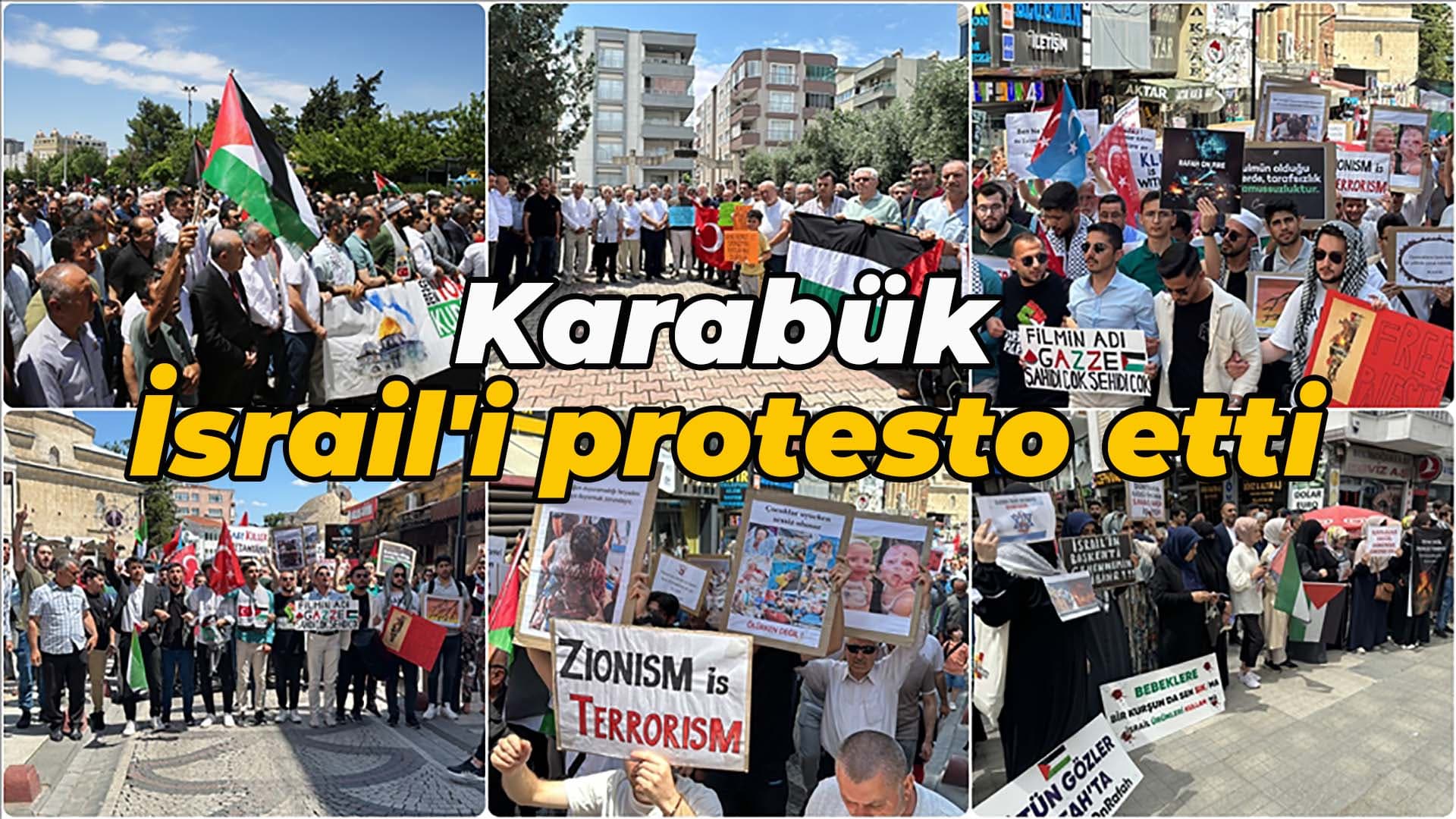 Karabük'te İsrail’in Gazze’ye saldırıları protesto edildi