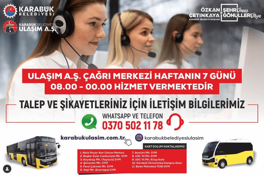 Karabük Belediyesi Ulaşım A.Ş. Çağrı Merkezi Haftanın 7 Günü Hizmetinizde