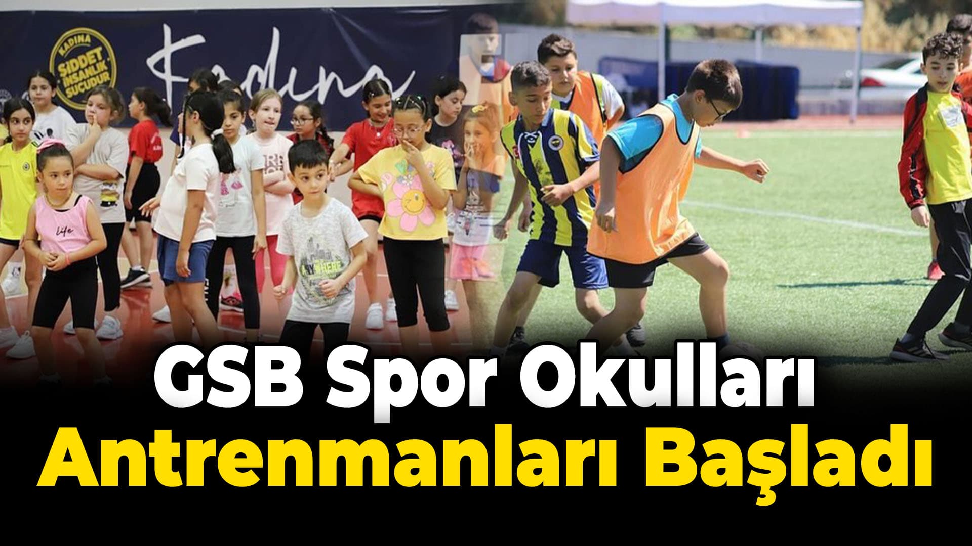 Karabük'te GSB Spor Okulları Antrenmanları Başladı