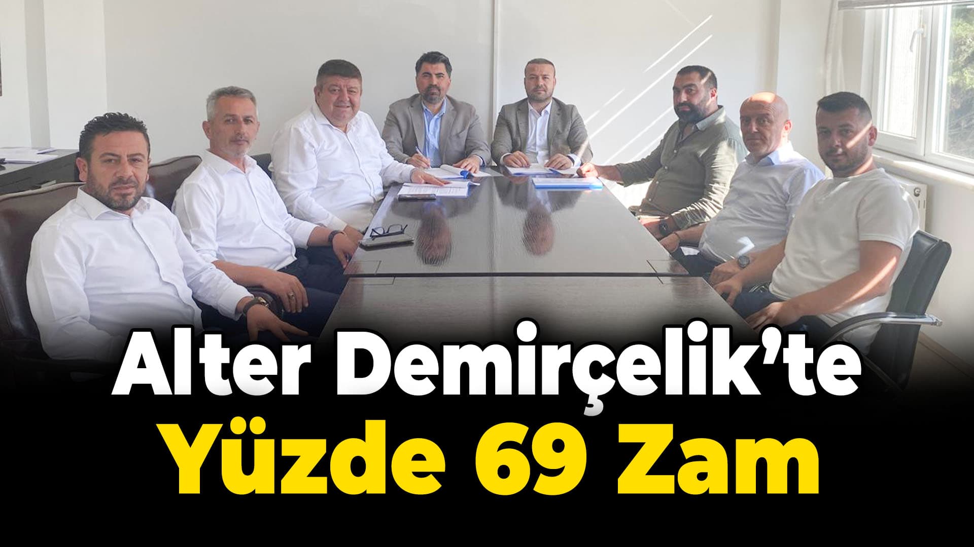 Alter Demirçelik’te ilk altı ay için yüzde 69 zam