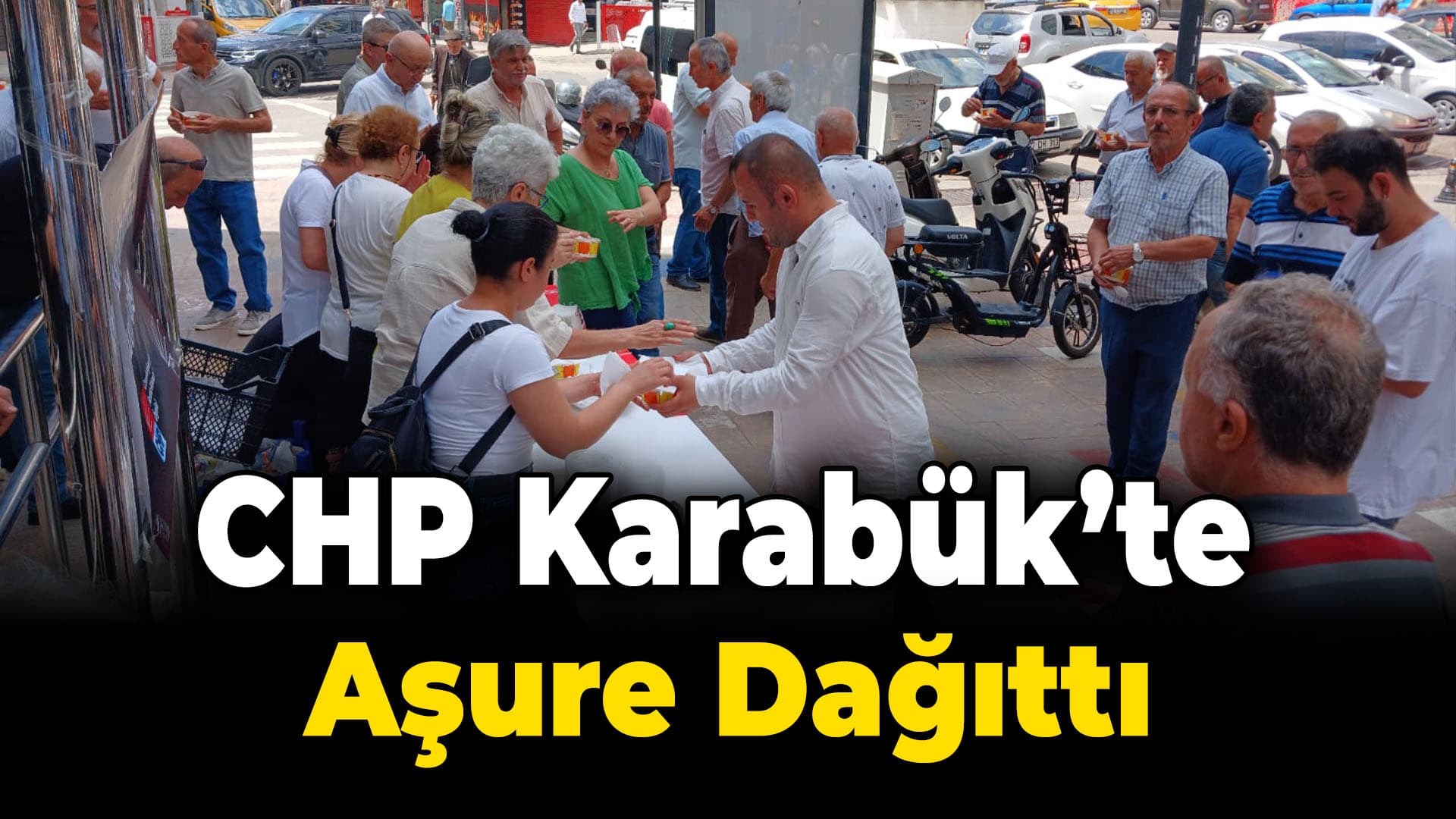 CHP, Karabük'te Aşure Dağıttı