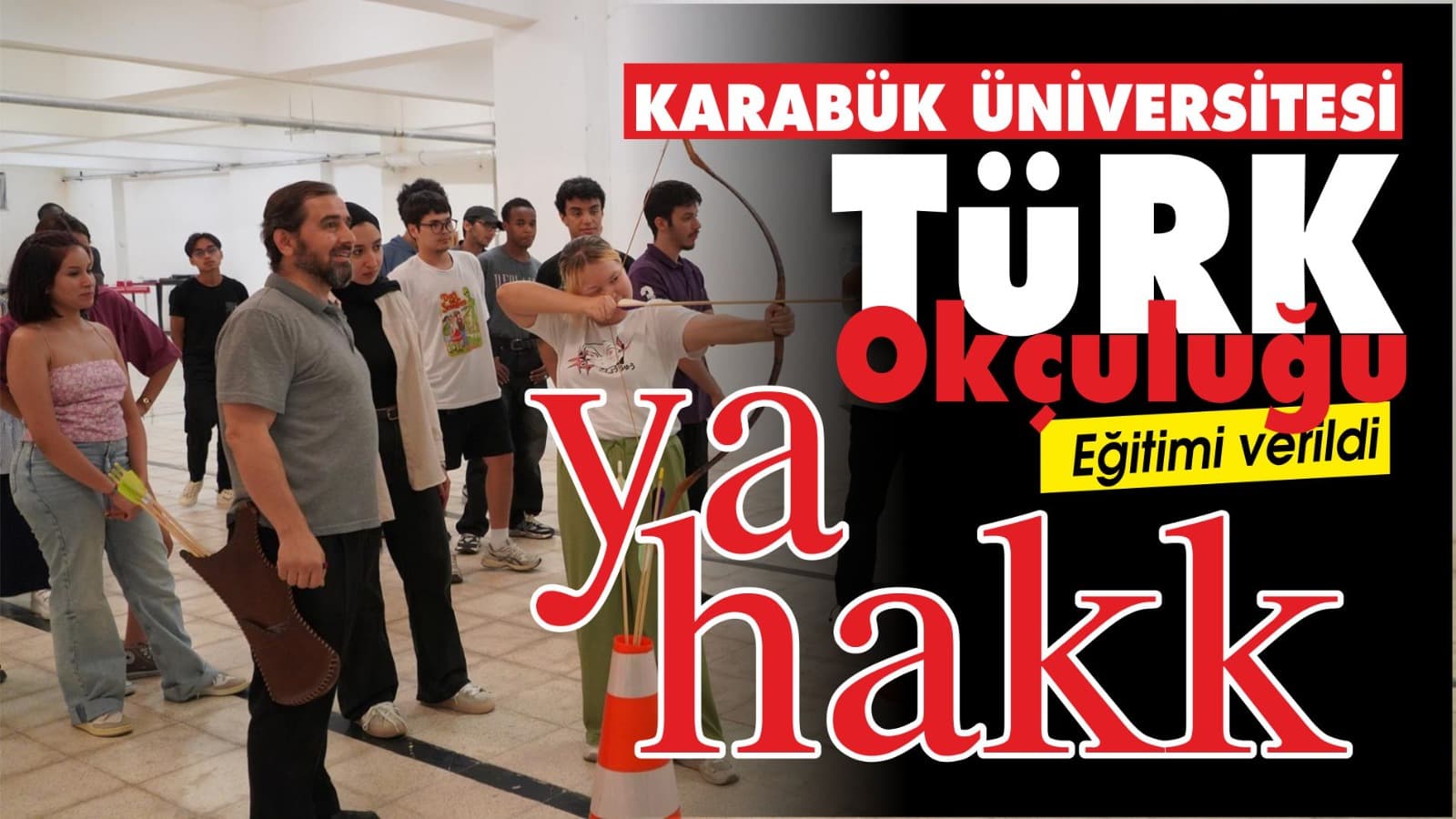 TÖMER Öğrencilerine Geleneksel Türk Okçuluğu Eğitimi Verildi