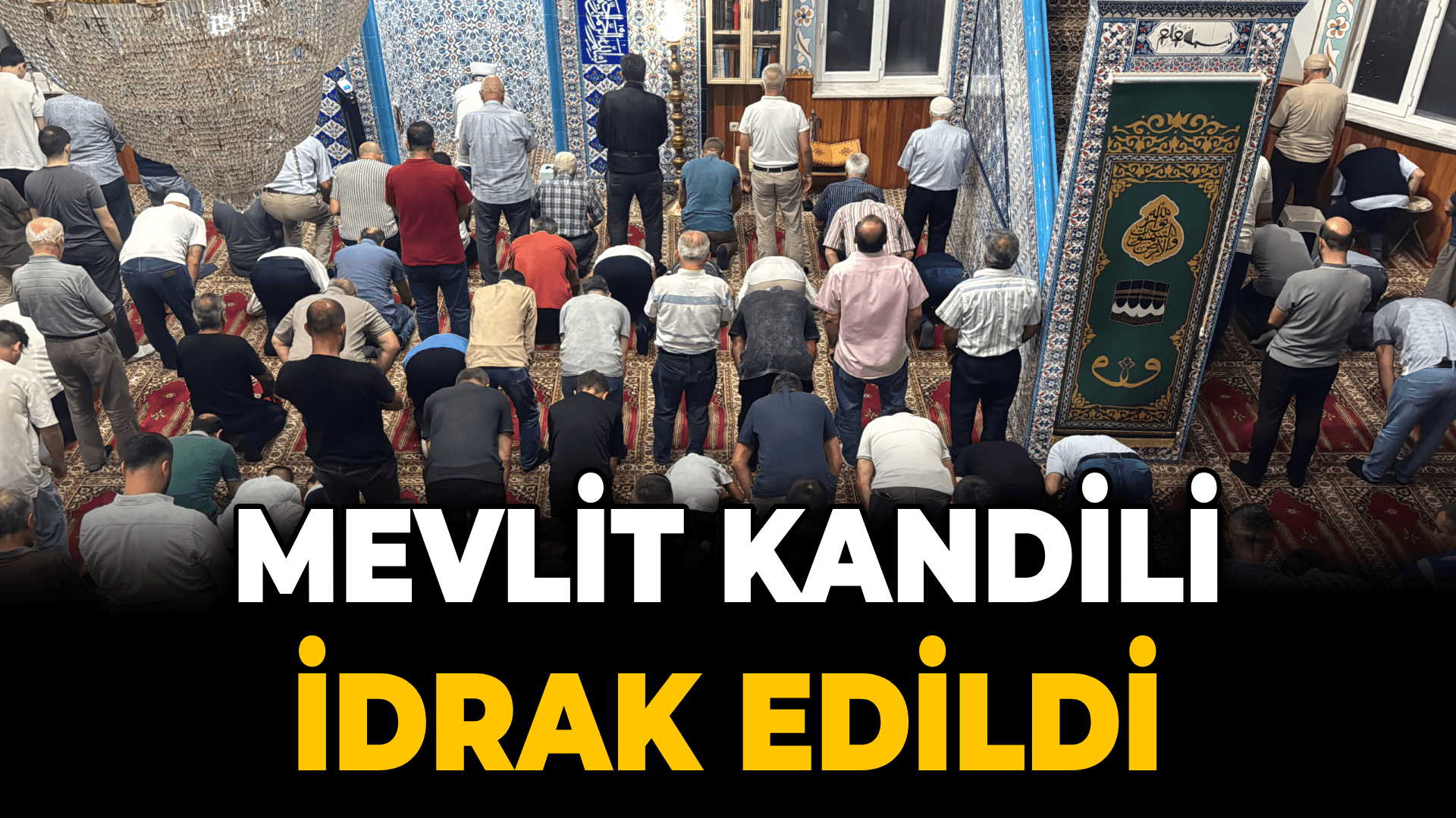 Karabük'te Mevlit Kandili idrak edildi