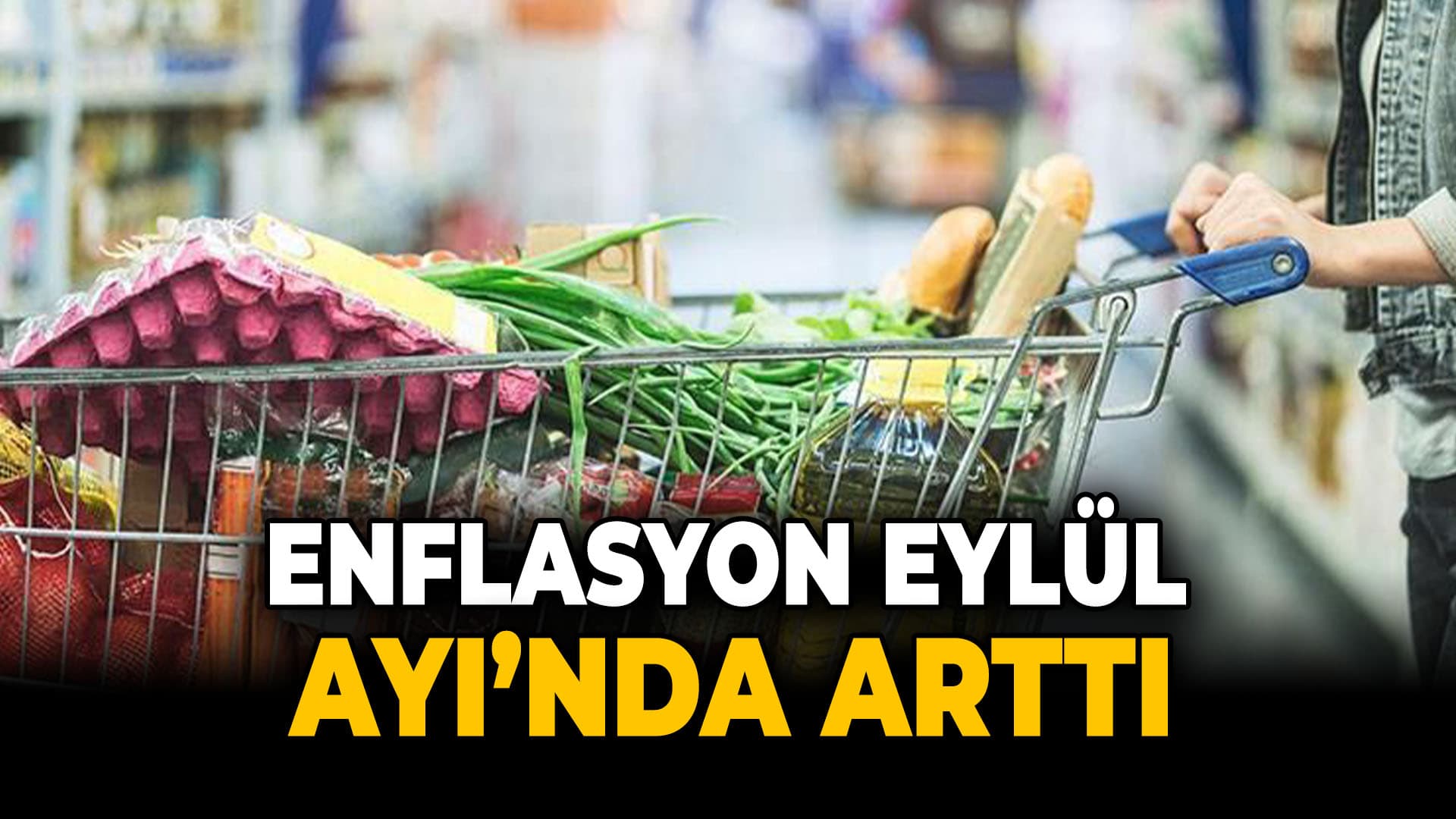 Eylül Ayı Enflasyon Verileri Açıklandı
