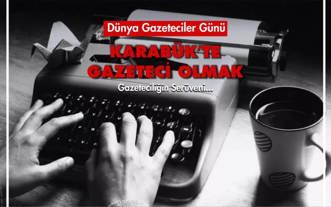 Dünya Gazeteciler Günü ve Gazeteci olmak!