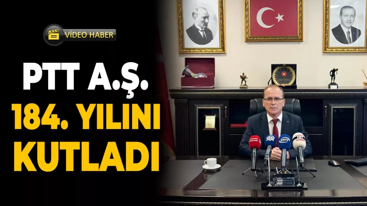 PTT 184. Yaşını Kutluyor