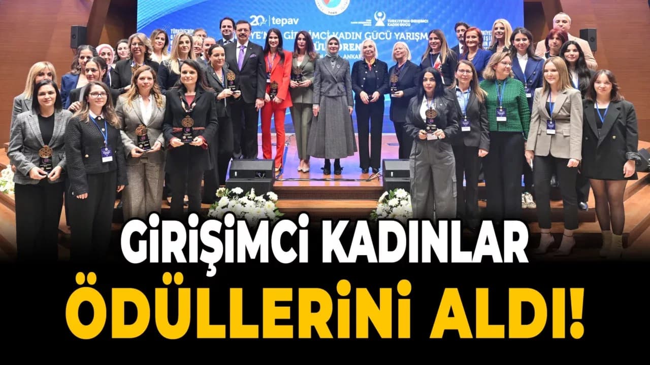 Girişimci Kadın Gücü Yarışması Ödülleri Sahiplerini Buldu